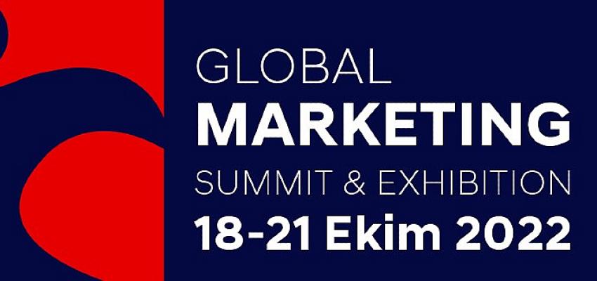 global-marketing-summit-2022-18-21-ekimde-yildizlar-yagmuru-ile-geliyor.jpg