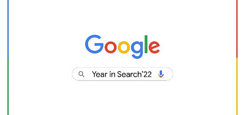 2022-google-arama-trendleri-yilin-ozetini-cikartti.jpg