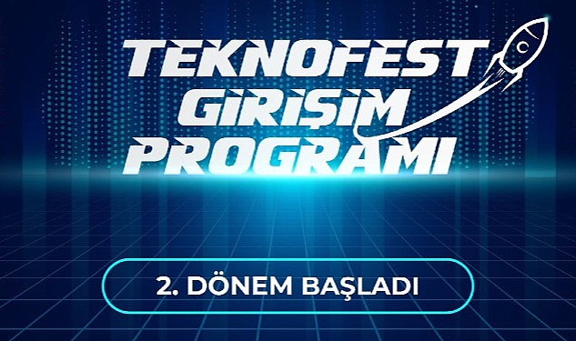 teknofest-girisim-programi-2-donem-girisimleri-belli-oldu.jpg