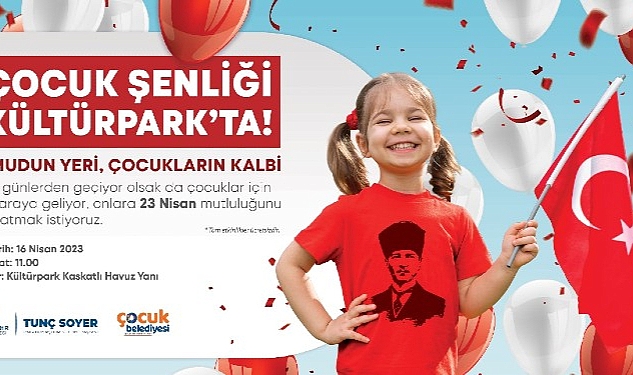 izmir-buyuksehir-belediyesi-23-nisani-cocuk-senlikleriyle-kutluyor.jpg