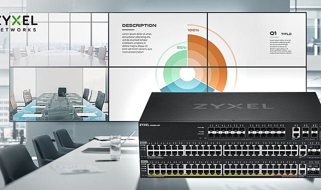 zyxelin-yeni-l3-access-switchleri-organizasyonlarin-artan-bant-genisligi-talepleriyle-basa-cikmalarina-yardimci-oluyor.jpg