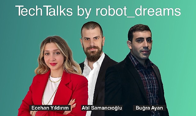 yazilim-gelistiriciler-3-gunluk-robot_dreams-tech-talks-maratonunda-bulusacak.jpg