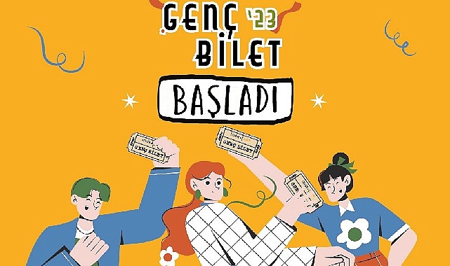 genc-bilet-uygulamasi-ile-sanat-etkinliklerine-36-bin-ucretsiz-bilet.jpg