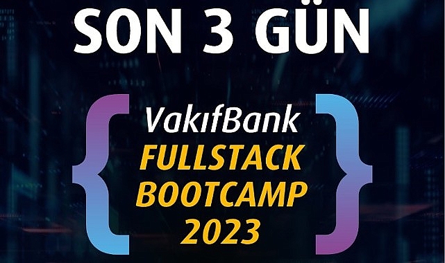 vakifbank-fullstack-bootcamp-2023-icin-geri-sayim-basladi.jpg