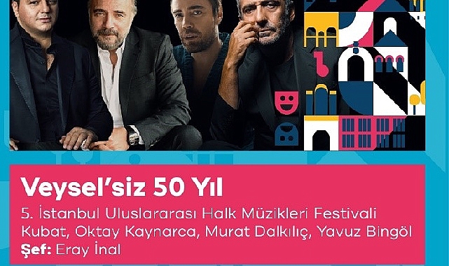 beyoglu-kultur-yolunda-unlu-isimlerden-asik-veysel-surprizi.jpg