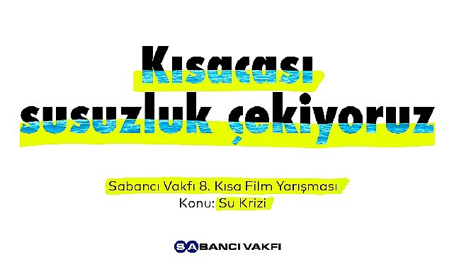 sabanci-vakfi-8-kisa-film-yarismasinda-finalistler-belli-oldu.jpg