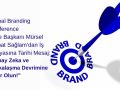 Global Branding Conference Zirve Başkanı'ndan İş Dünyasına Tarihi Mesaj