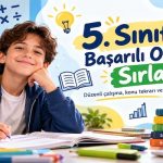 5. Sınıfta Başarılı Olmanın Sırları