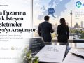 Avrupa Pazarına Açılmak İsteyen Türk İşletmeler Almanya’yı Araştırıyor